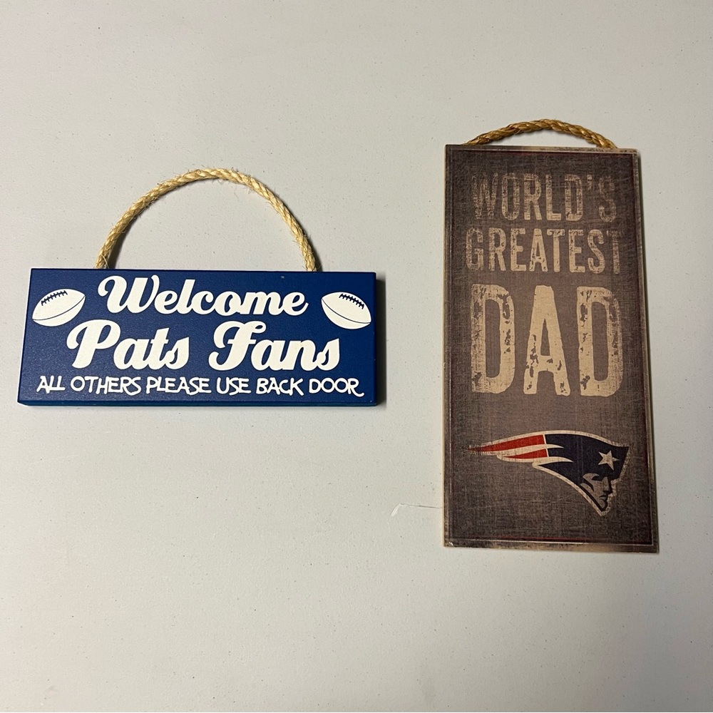 Patriots Fan and World's Greatest Dad Signs